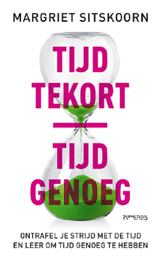 Tijd tekort | tijd genoeg