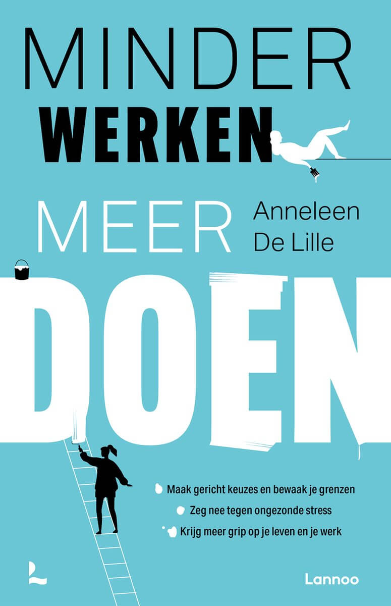 Minder werken meer doen